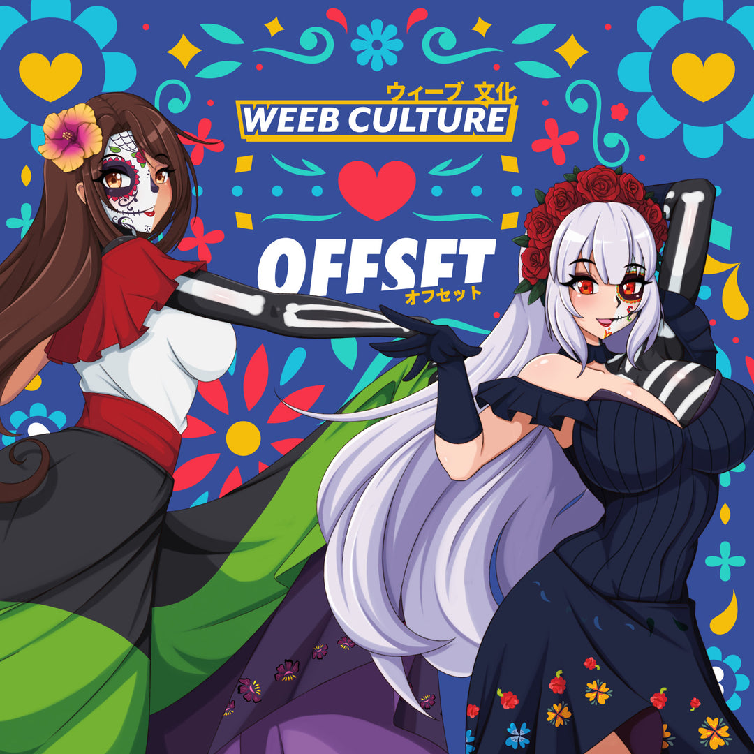 [Act I] Offset X Weeb Culture