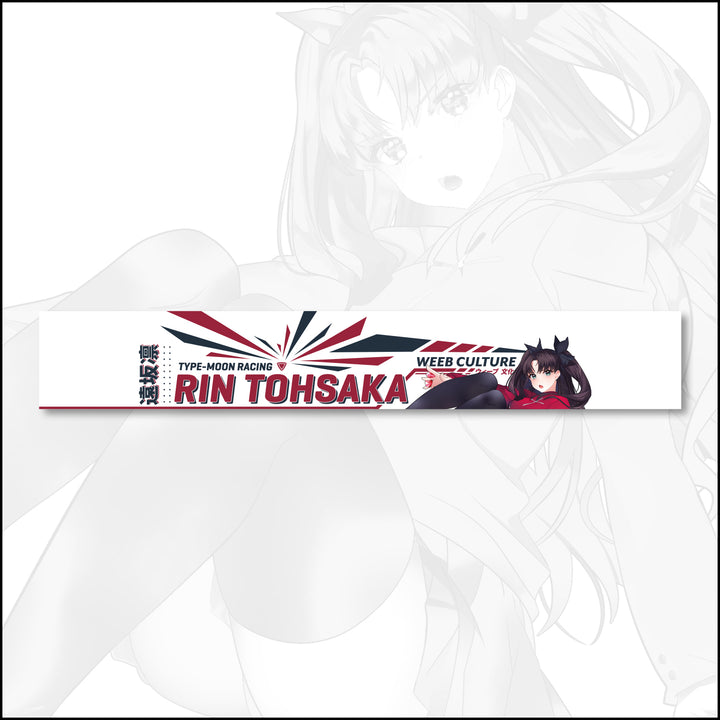 [Racing Stay/Night] Rin Windshield Banner